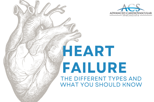 Heart Failure: The Different Types and What You Should Know
